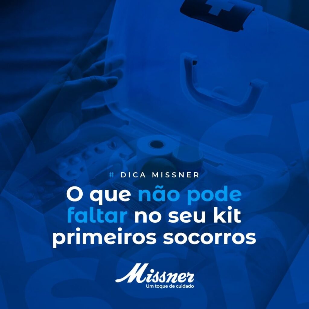 O que não pode faltar no seu kit de primeiro socorros